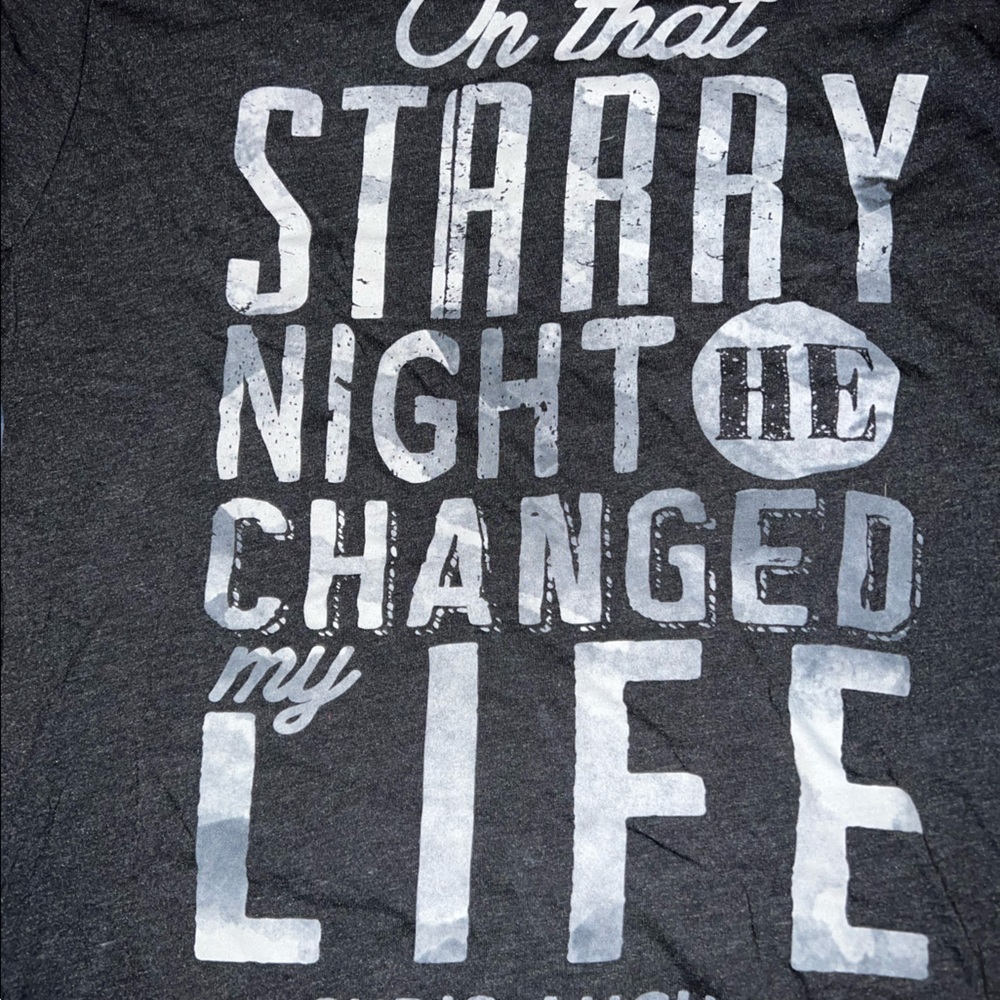 On that starry night he changed my life T-shirt size medium